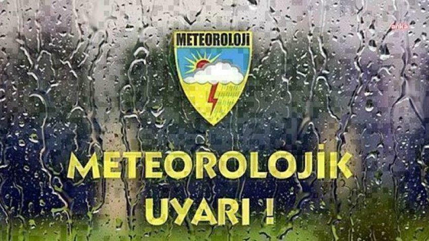 Meteoroloji'den 11 il için kuvvetli yağış uyarısı