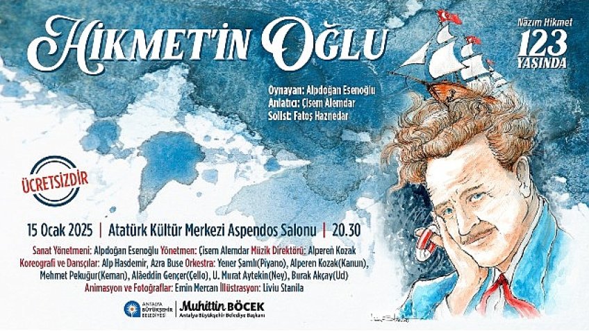 Antalya Büyükşehir Belediyesi Nazım Hikmet'i anıyor