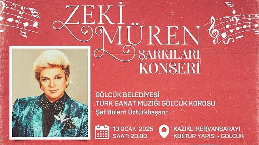 Gölcük Belediyesi, Türk müziğinin efsane ismi Zeki Müren'i anmak üzere özel bir gece düzenleyecek. 