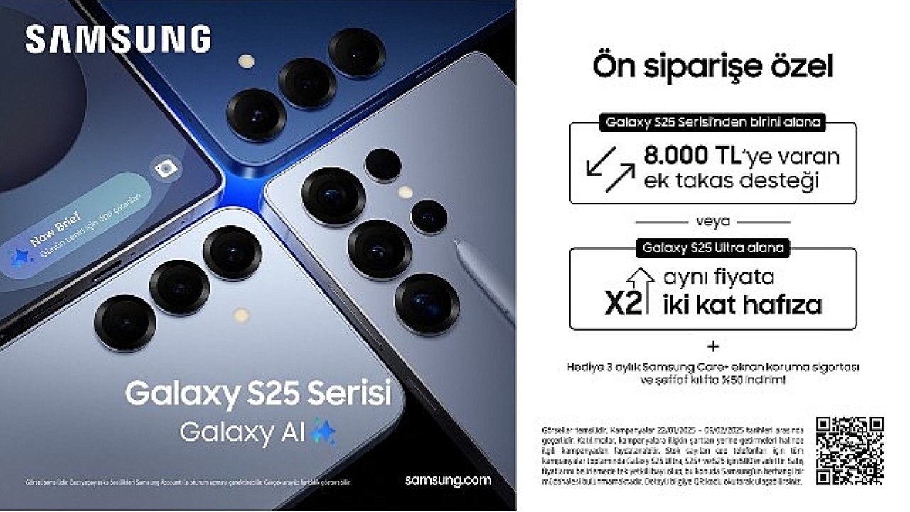 Samsung'dan yeni Galaxy S25 Serisi'ne özel, avantajlı kampanya!