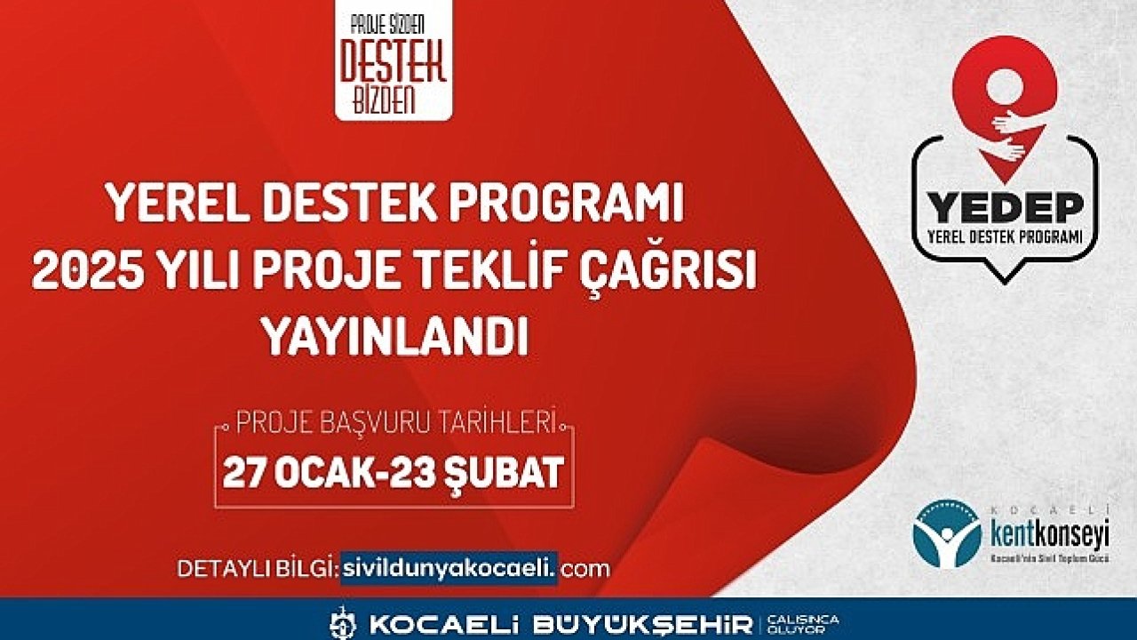 YEDEP'ten 2025 yılı proje teklif çağrısı