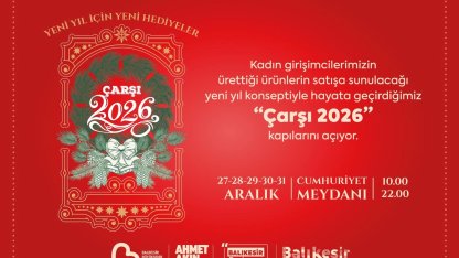 balıkesir Çarşı 2026 kapılarını açıyor