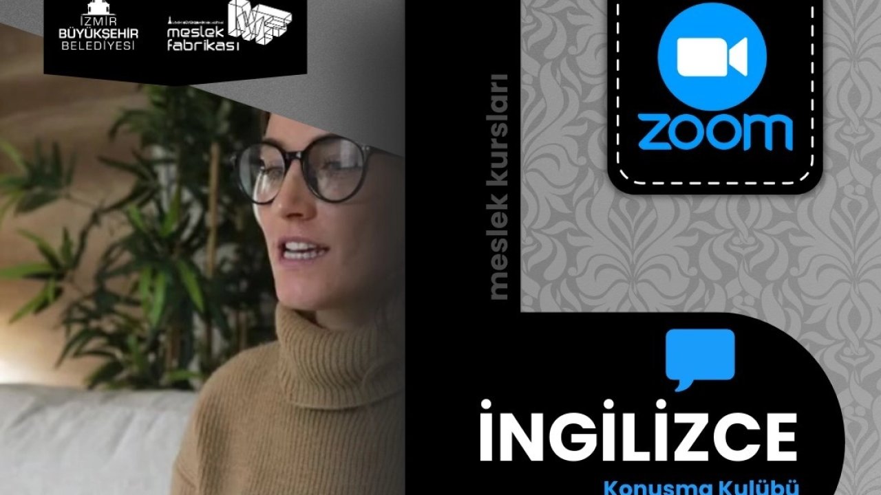 İzmir Meslek Fabrikası’ndan çevrim içi İngilizce Konuşma Kulübü