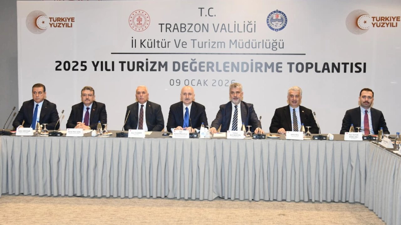Trabzon’da turizm hedefleri masaya yatırıldı