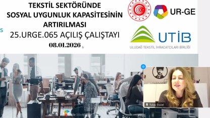 UTİB'den tekstilde sosyal uygunluk hamlesi