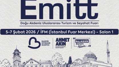 Balıkesir EMITT Fuarı’nda tanıtım atağına hazırlanıyor