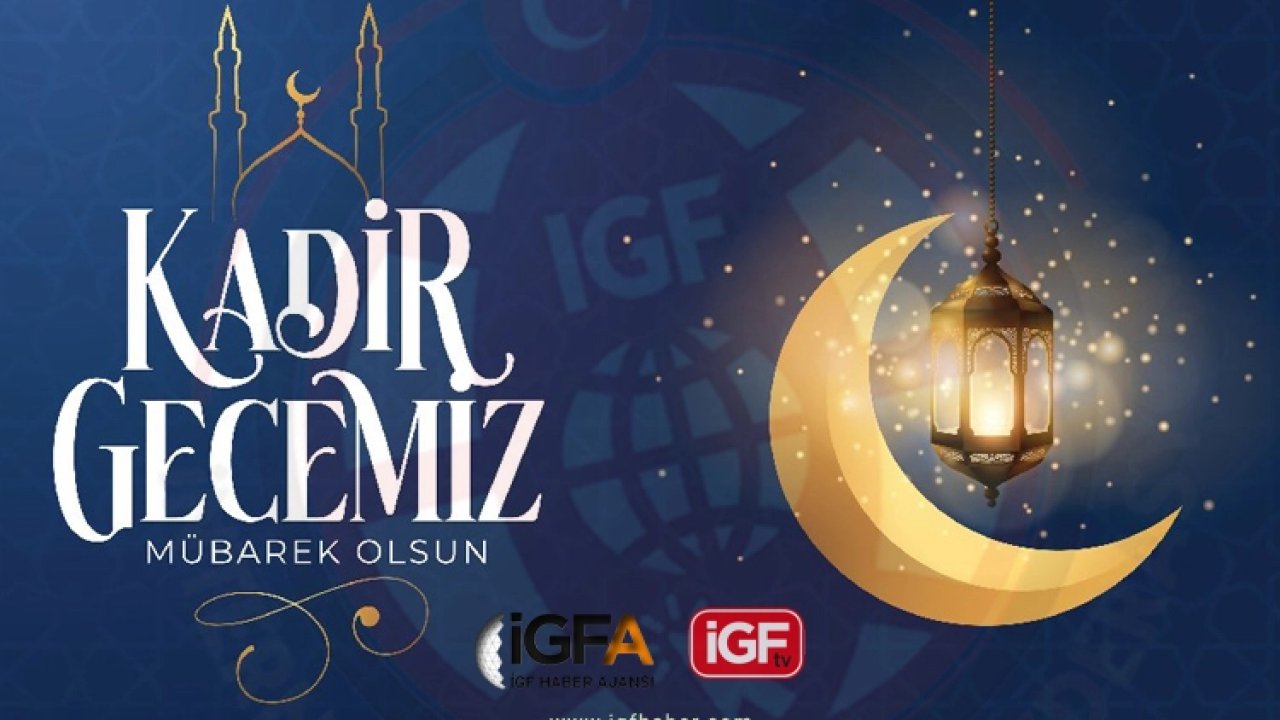 Kadir Gecesi idrak ediliyor