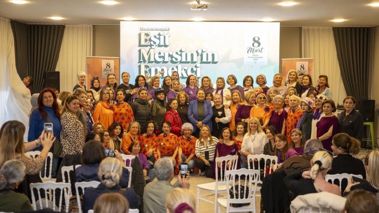 Mersin’de 8 Mart ‘Eşit Mersin’in Emekçi Kadınları’ vurgusuyla kutlandı